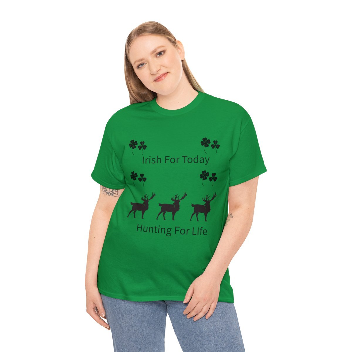Irish Today Hunting For Life Shirt - Image 4
