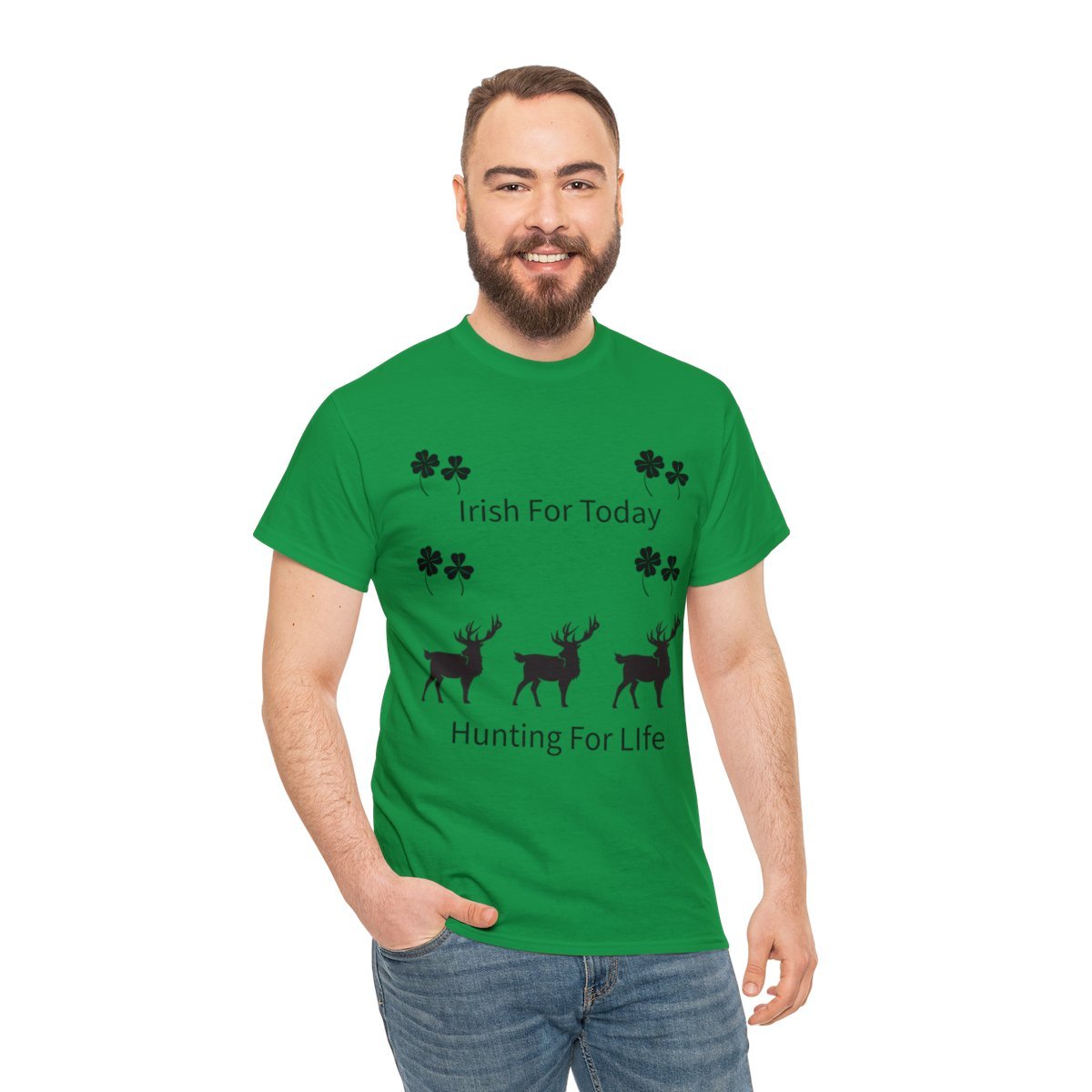 Irish Today Hunting For Life Shirt - Image 5