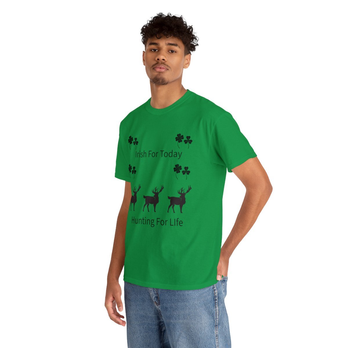 Irish Today Hunting For Life Shirt - Image 6