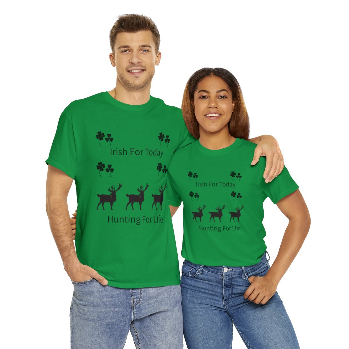 Irish Today Hunting For Life Shirt - Image 10